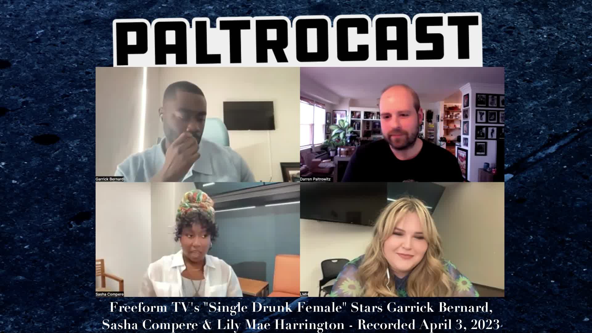 Thumbnail image for Paltrocast - Cast of Single Drunk Female + Now More Than Ever + Freddie Cowan