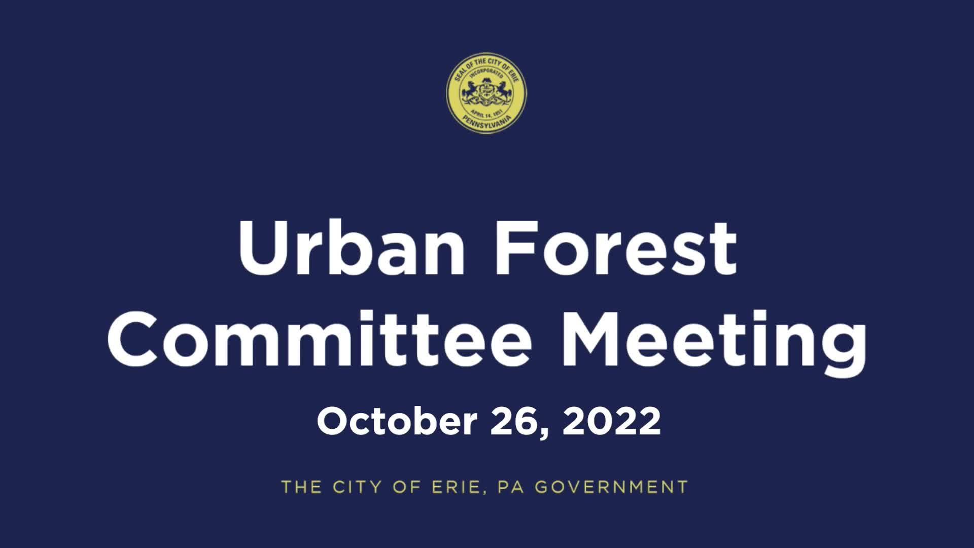 Thumbnail image for Urban Forest Committee Meeting - October 26, 2022