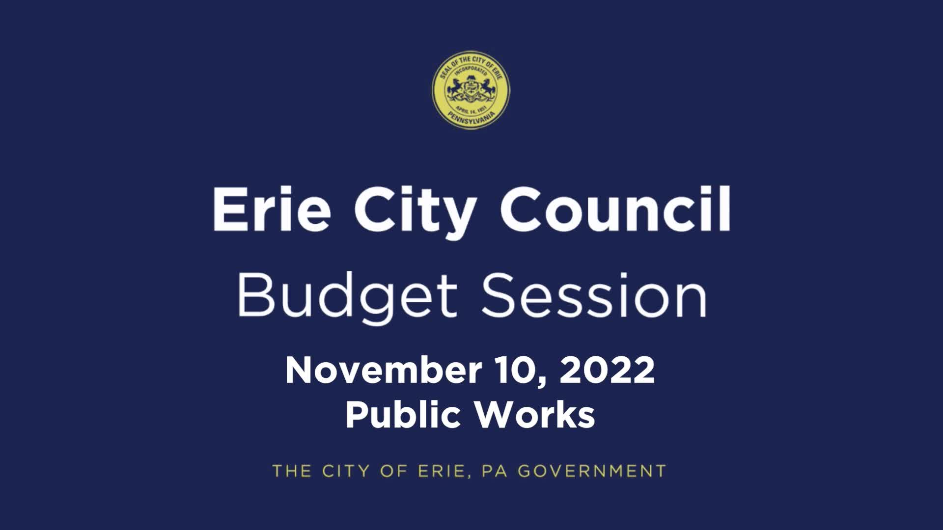 Thumbnail image for Budget Session Public Works - November 10, 2022