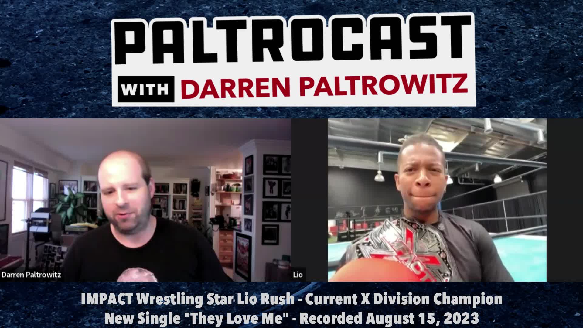 Thumbnail image for Paltrocast - IMPACT Wrestling's Lio Rush + Dire Straits' Alan Clark