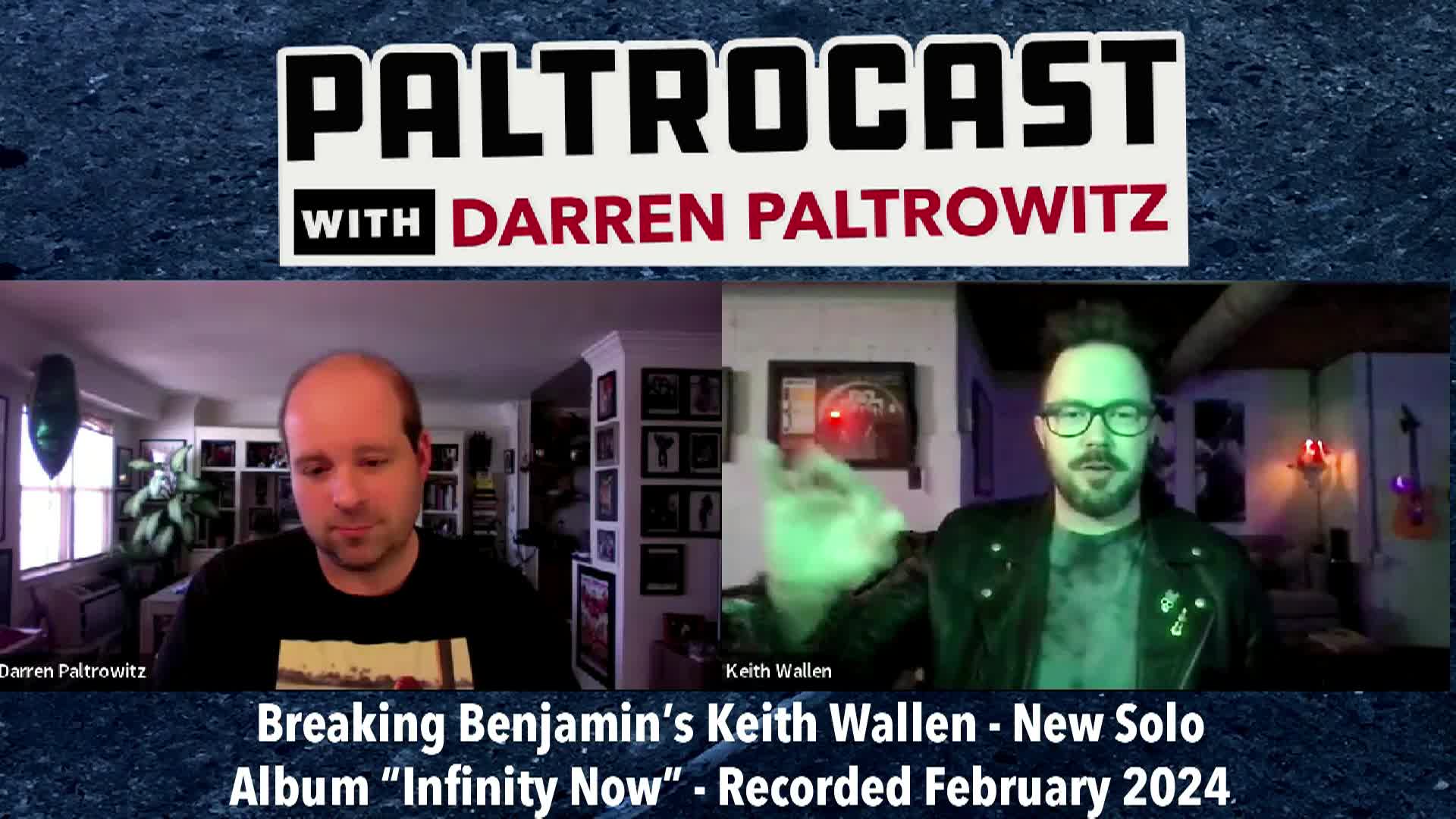 Thumbnail image for Paltrocast - Breaking Benjamin's Keith Wallen, L.A.B's Joel Shadbolt