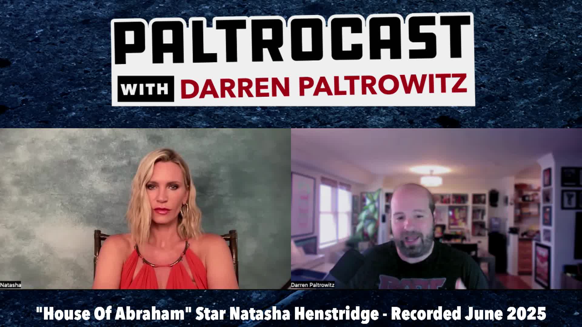 Paltrocast - Natasha Henstridge, Alanna De La Rossa, Matter of Time, Filmmakers
