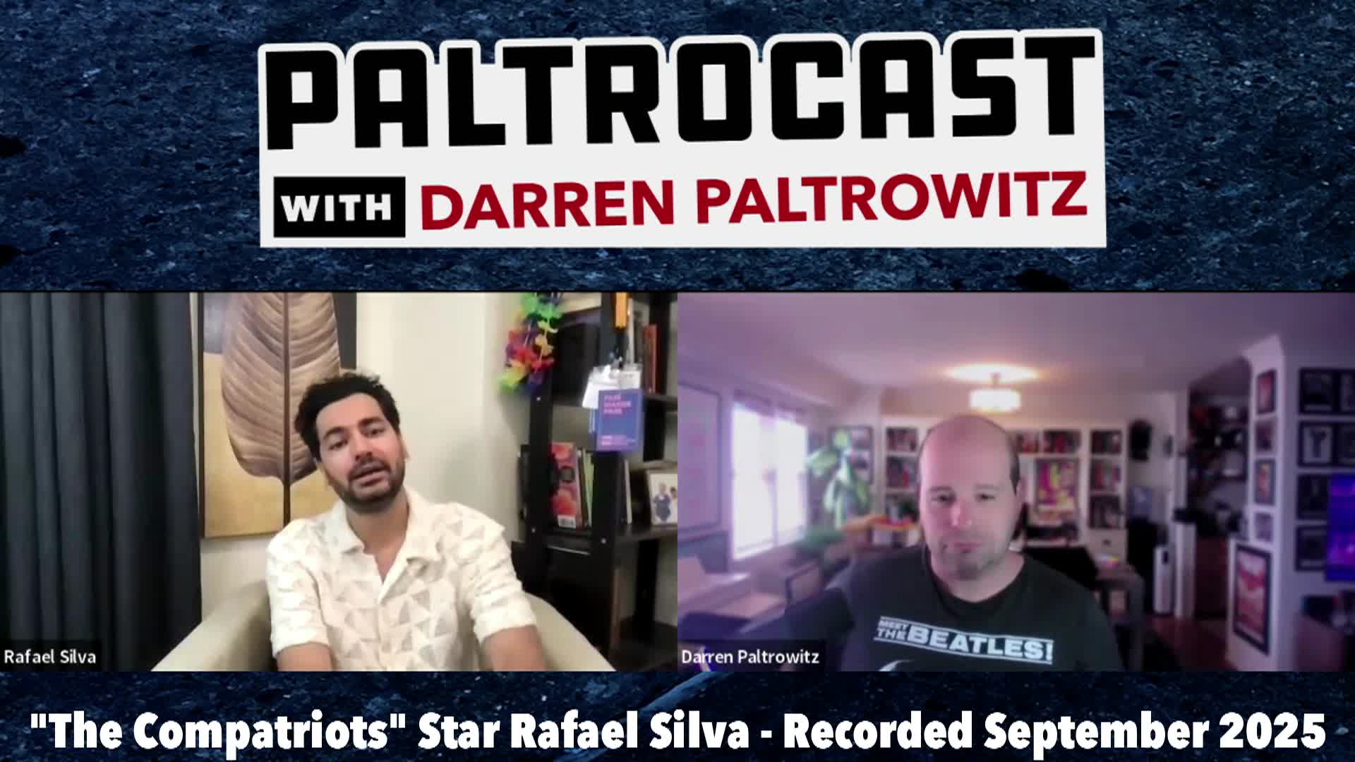 Paltrocast - Rafael Silva, Joe Kelly