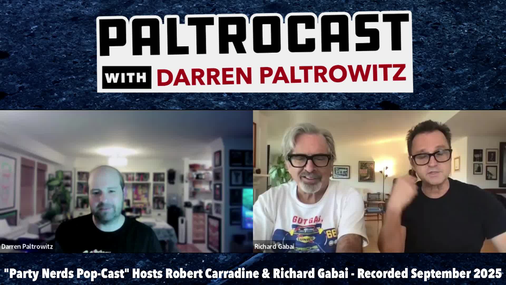 Paltrocast - Party Nerds Pop-Cast hosts Robert Carradine and Richard Gabai